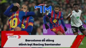 Barcelona dễ dàng đánh bại Racing Santander