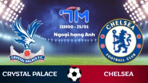 Soi kèo Crystal Palace vs Chelsea
