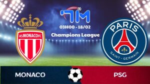 Soi kèo Monaco vs PSG hôm nay 18/02 | Vòng play-off Champions League