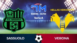 Soi kèo Sassuolo vs Verona hôm nay 21/02 | Vòng 26 Serie A